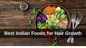 Hair growth Indian foods - बाल विकास भारतीय खाद्य पदार्थ